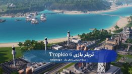 تریلر بازی Tropico 6