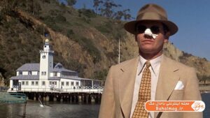 ۱۰ - فیلم Chinatown